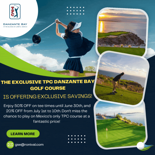 Special for TPC Danzante Bay golf course | Loreto, Mexico